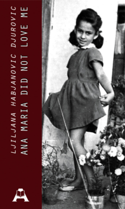 Ana Maria did not love me