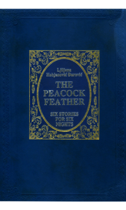 The Peacock Feather - six stories for six nights