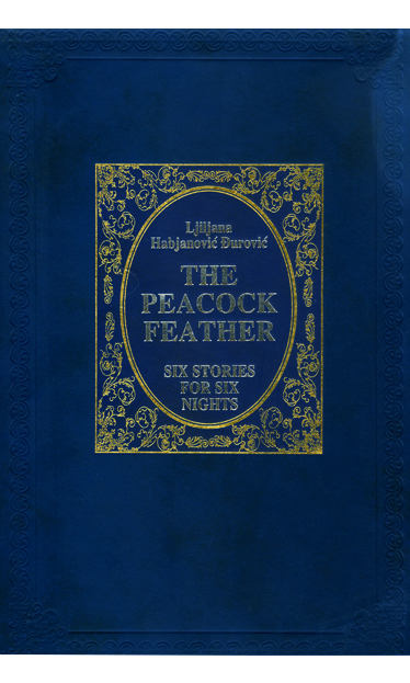 The Peacock Feather - six stories for six nights
